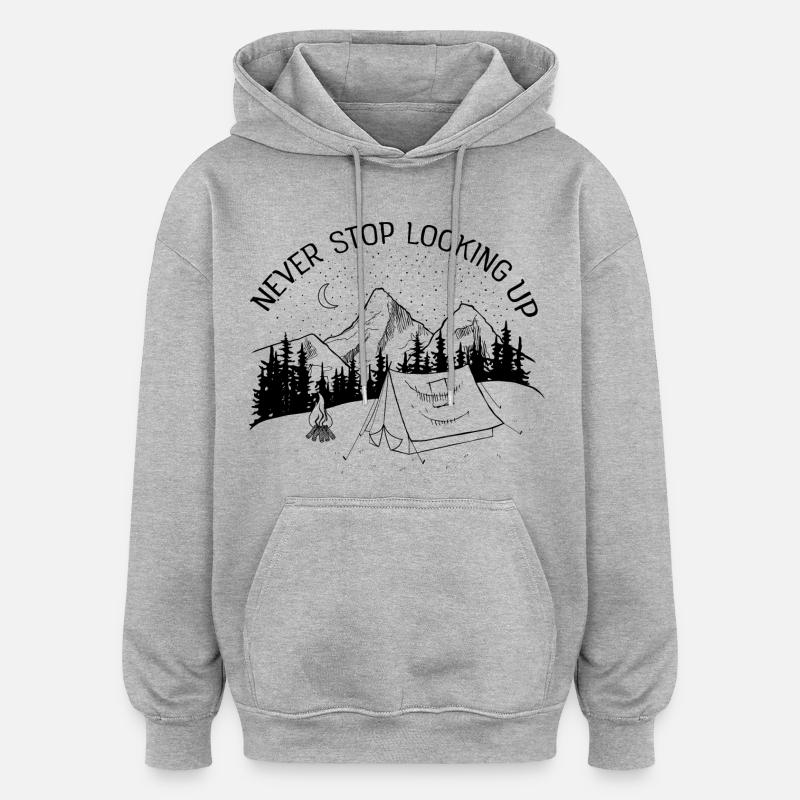Never Stop Looking Up - Sweat à capuche oversize unisexe - gris chiné