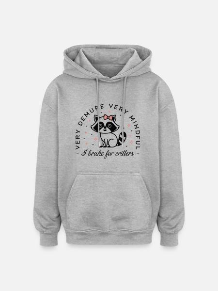 Funny driver I brake for critters raccoon animals - Oversized Unisex Hoodie - heather grey
