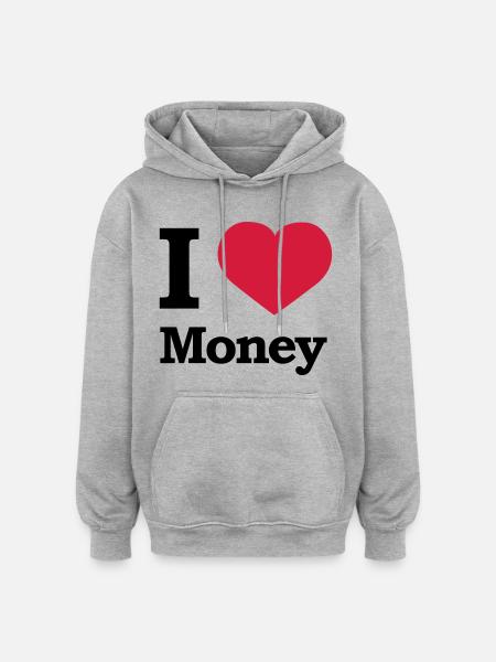 I love Money - Oversized Unisex Hoodie - Grau meliert