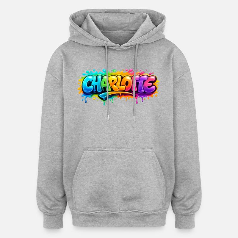 Graffiti  Charlotte Prénom cadeau idéal imprimable - Sweat à capuche oversize unisexe - gris chiné