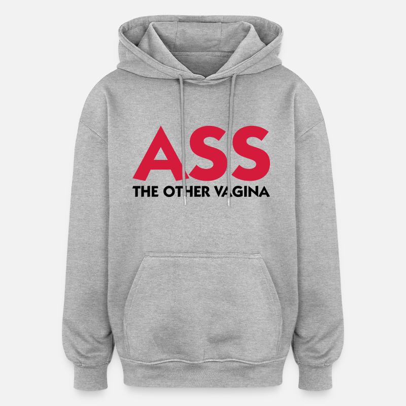 Ass: L autre vagin! - Sweat à capuche oversize unisexe - gris chiné