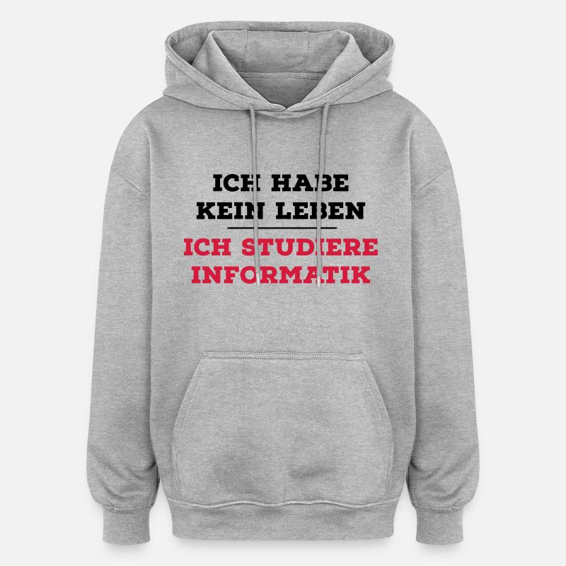 Informatiker - Oversized Unisex Hoodie - Grau meliert