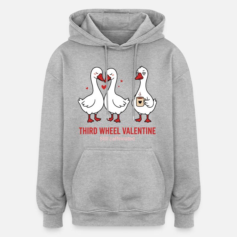 Third Wheel Valentine - Design Café Simple - Sweat à capuche oversize unisexe - gris chiné