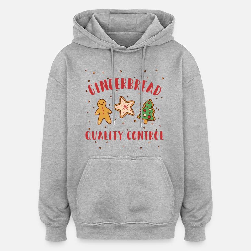 Gingerbread Quality Control - Lustige Weihnachten - Oversized Unisex Hoodie - Grau meliert