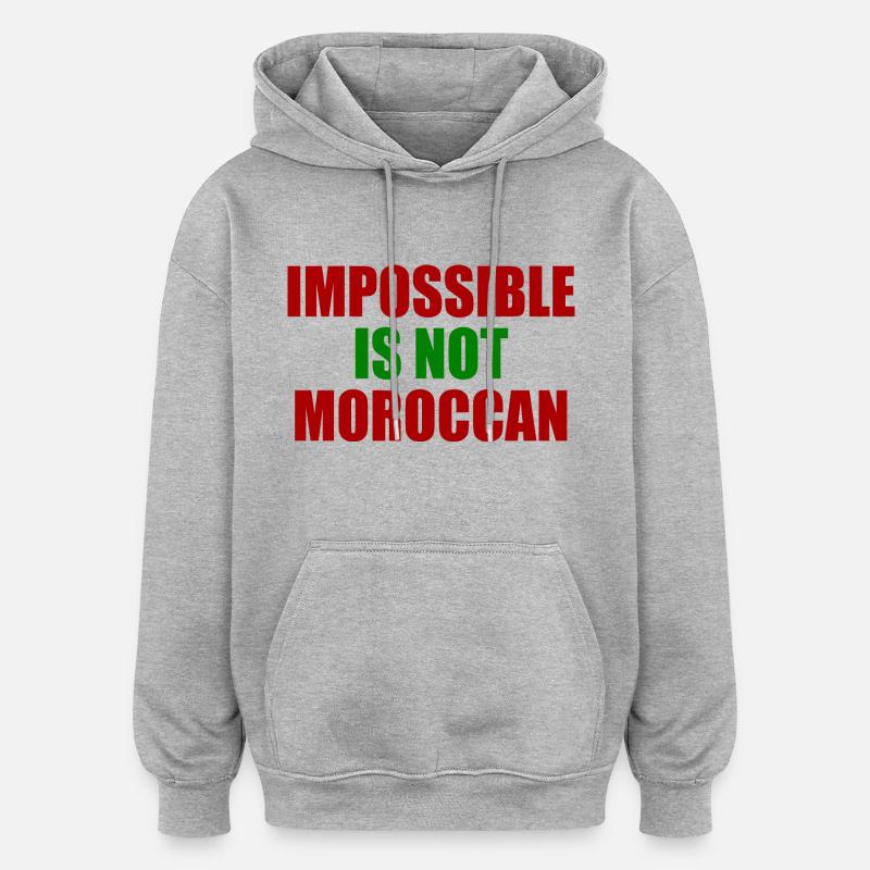 impossible is not moroccan - Sweat à capuche oversize unisexe - gris chiné
