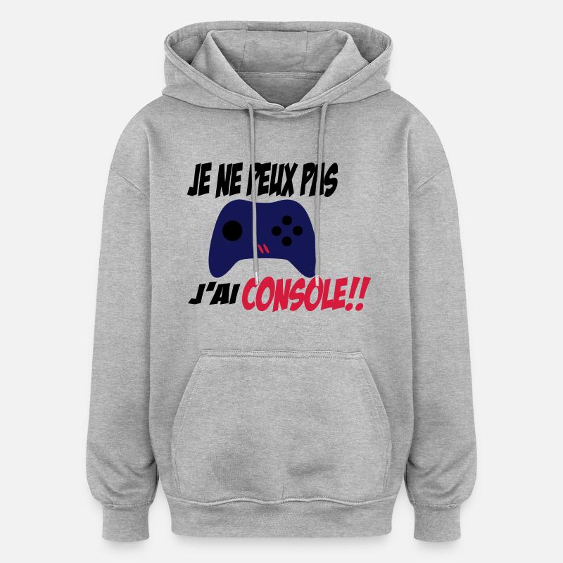 j'ai console - Sweat à capuche oversize unisexe - gris chiné