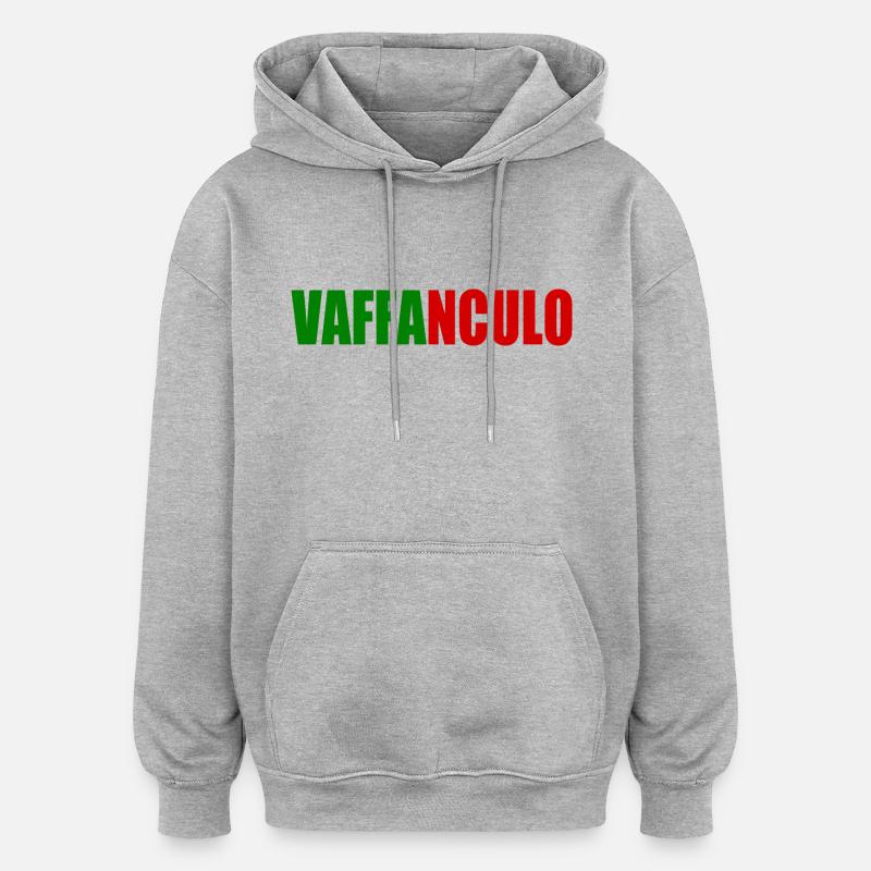 Vaffanculo - Sweat à capuche oversize unisexe - gris chiné