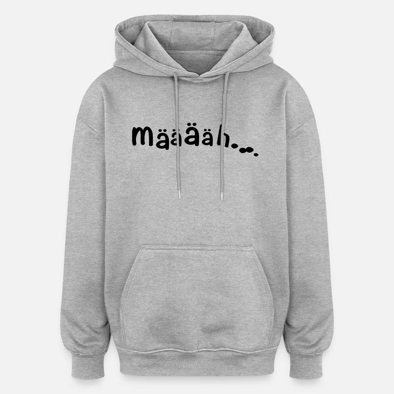 MÄÄÄH ZIEGE - Oversized Unisex Hoodie - Grau meliert