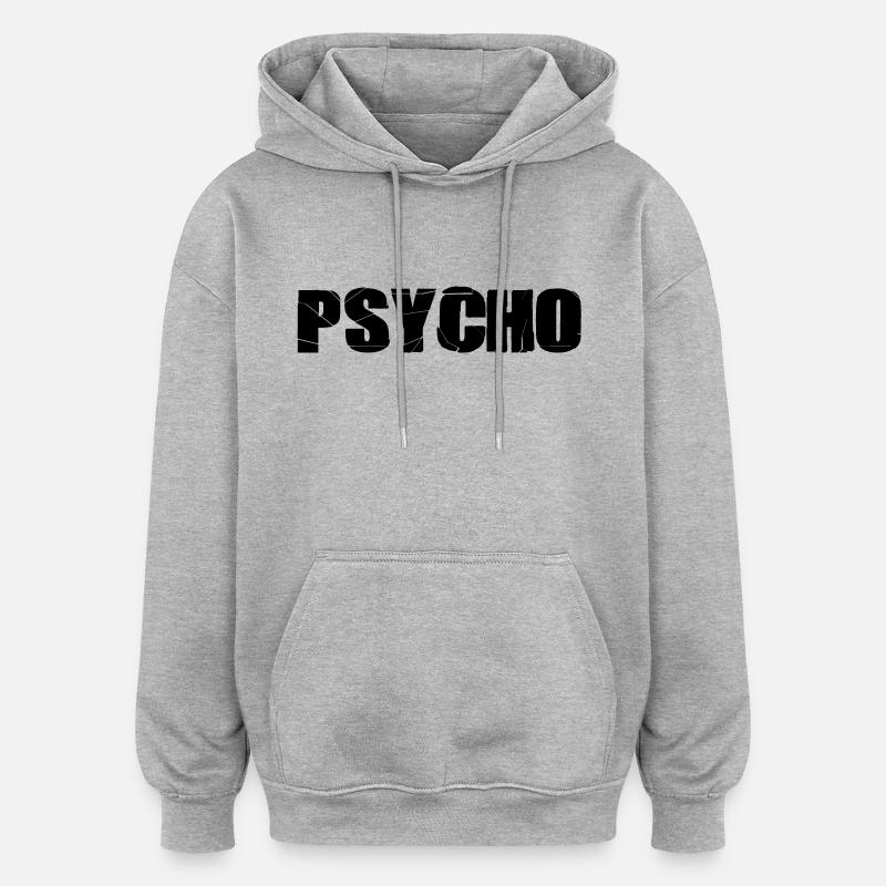 PSYCHO - Sweat à capuche oversize unisexe - gris chiné