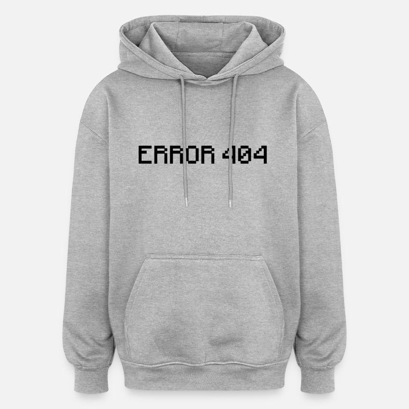 Error 404 - Sweat à capuche oversize unisexe - gris chiné