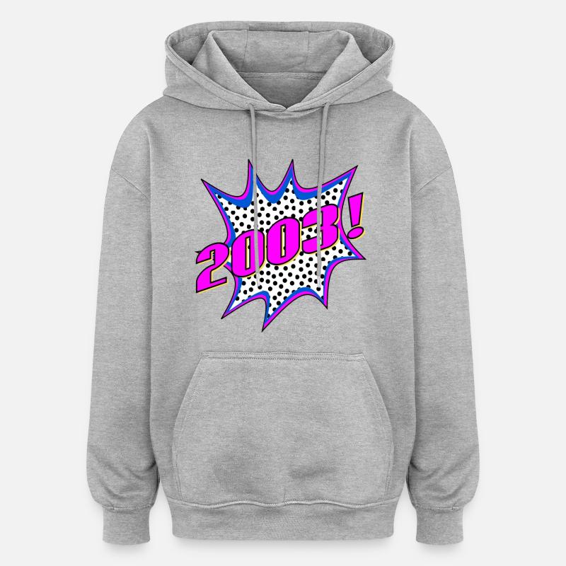 LETTRAGE 2003 POPART STYLE - ANNIVERSAIRE - Sweat à capuche oversize unisexe - gris chiné