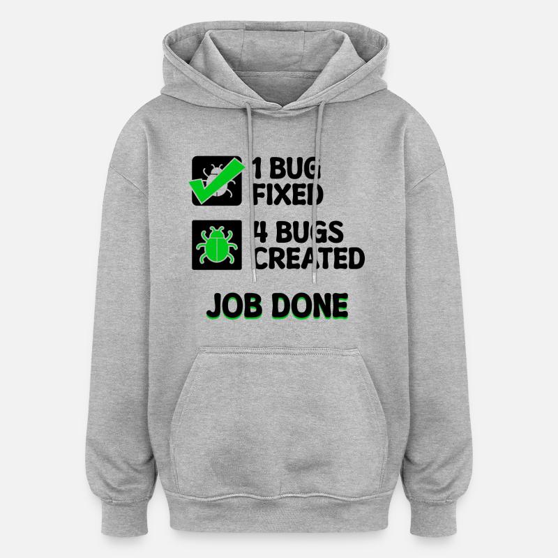 Programmierer Developer Bugfixing Bugs Skripting - Oversized Unisex Hoodie - Grau meliert