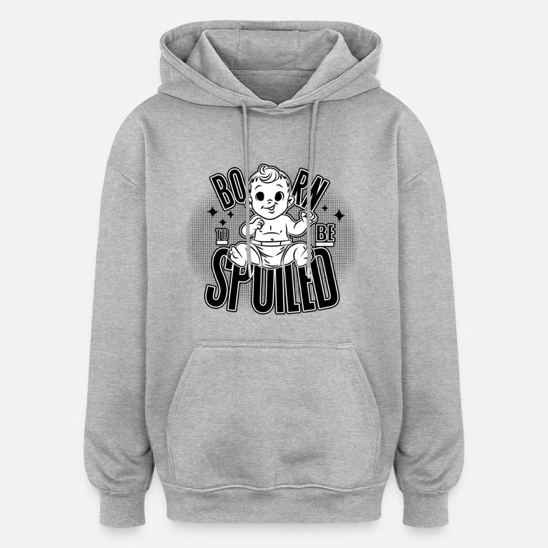 Né pour le luxe et l’amour ! - Sweat à capuche oversize unisexe - gris chiné