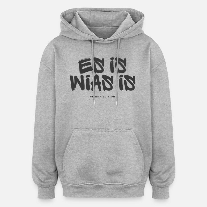 C’est wias est - Sweat à capuche oversize unisexe - gris chiné