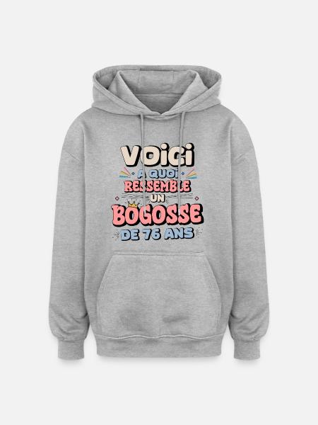 76th Birthday Humor Design - Oversized Unisex Hoodie - heather grey