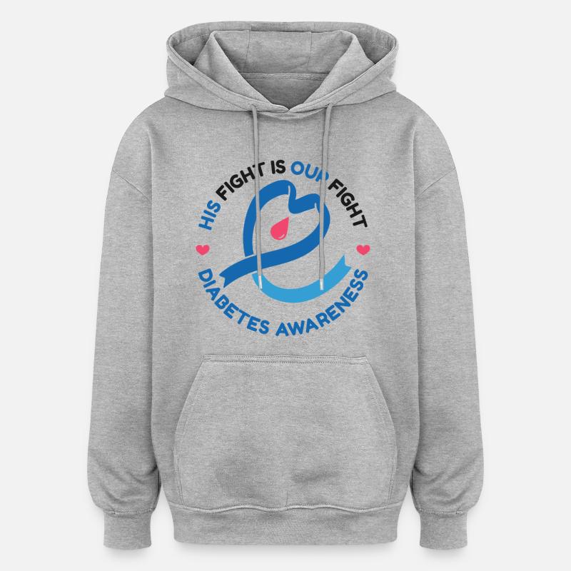 Son combat est notre combat - Sensibilisation au diabète - Sweat à capuche oversize unisexe - gris chiné