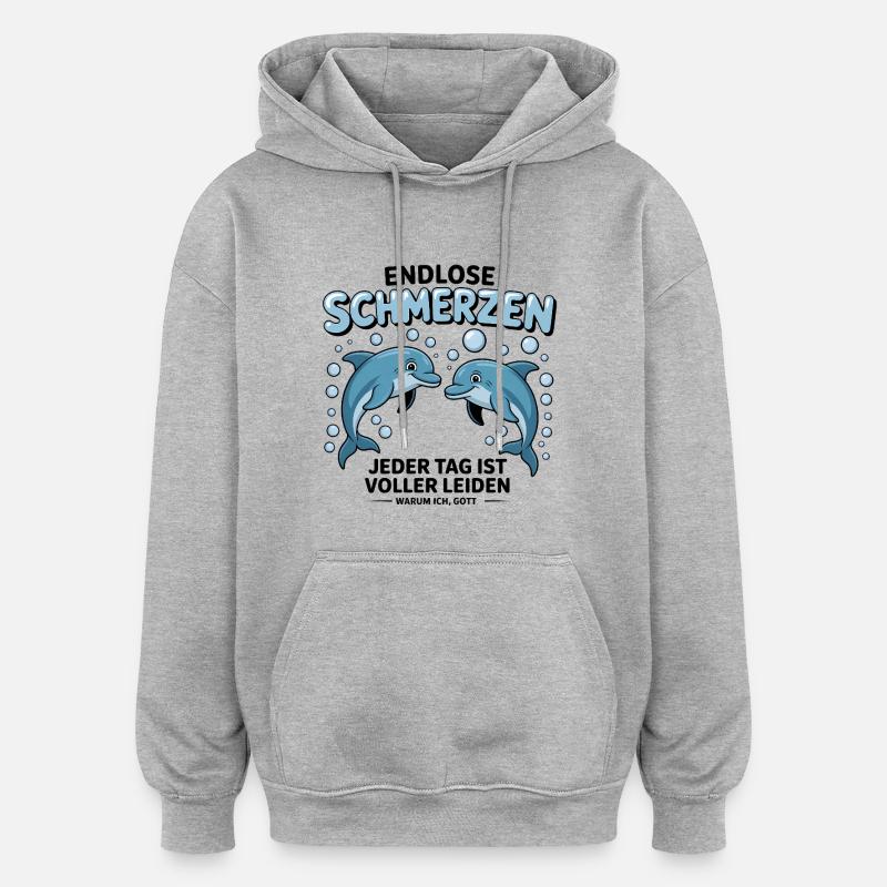 Douleurs sans fin - Mèmes allemands drôles - Sweat à capuche oversize unisexe - gris chiné