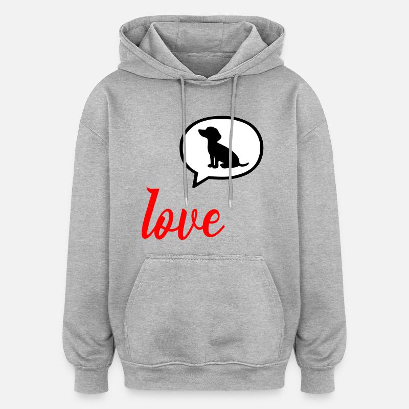 Chien de la déclaration d’amour - Sweat à capuche oversize unisexe - gris chiné
