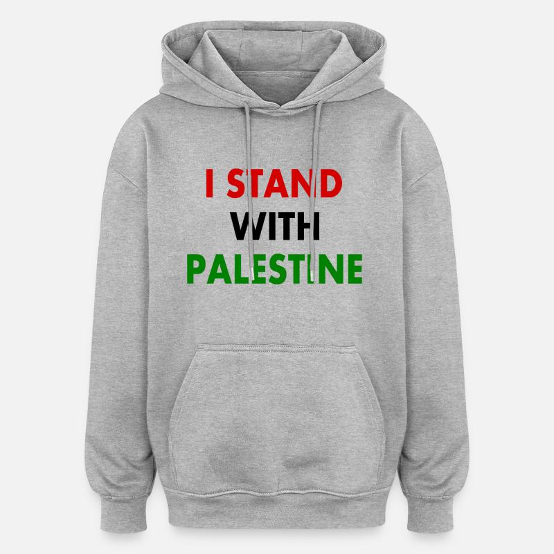 I stand with palestine - Sweat à capuche oversize unisexe - gris chiné