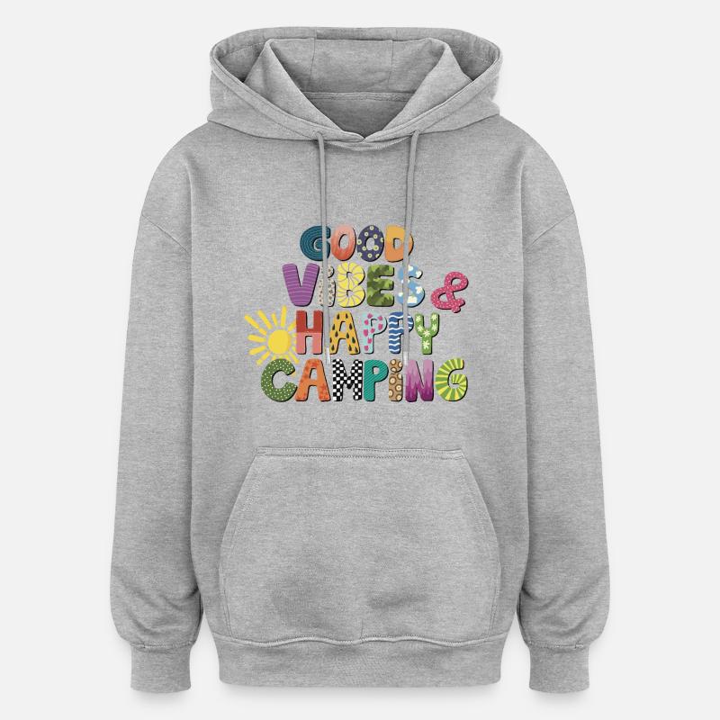 Camping heureux - Sweat à capuche oversize unisexe - gris chiné