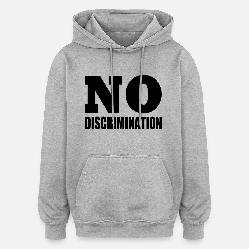 no discrimination - Sweat à capuche oversize unisexe - gris chiné