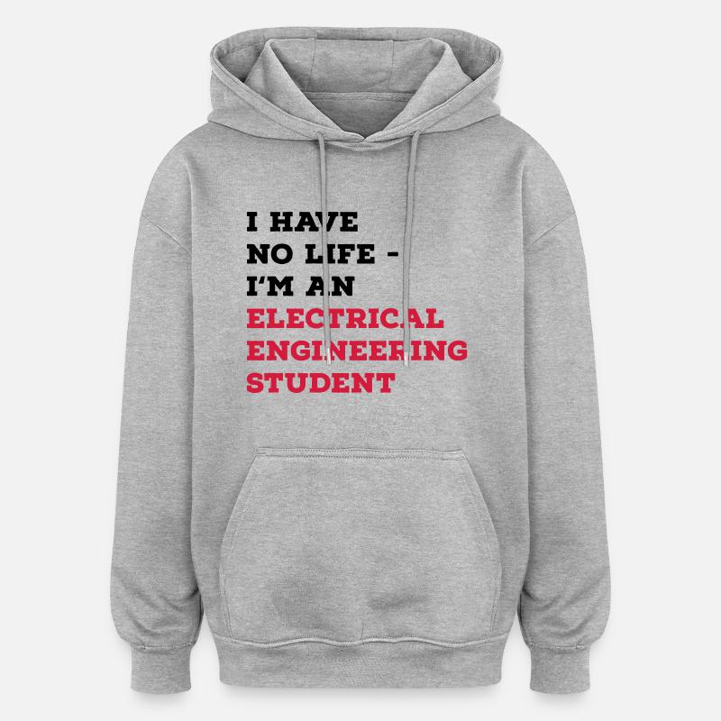 Elektrotechnik Studium - Oversized Unisex Hoodie - Grau meliert