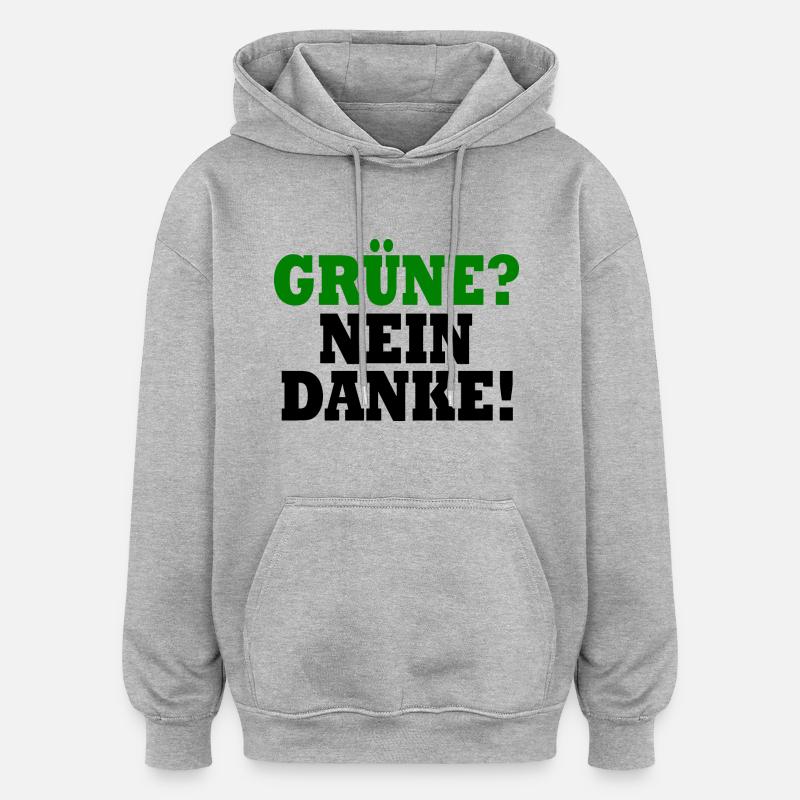 grüne nein danke - Oversized Unisex Hoodie - Grau meliert
