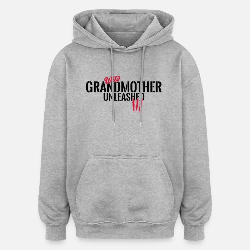 Grand-mère sauvage déchaînée - Sweat à capuche oversize unisexe - gris chiné
