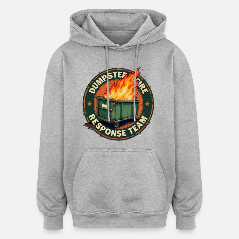 dumpster fire - response team - Sweat à capuche oversize unisexe - gris chiné