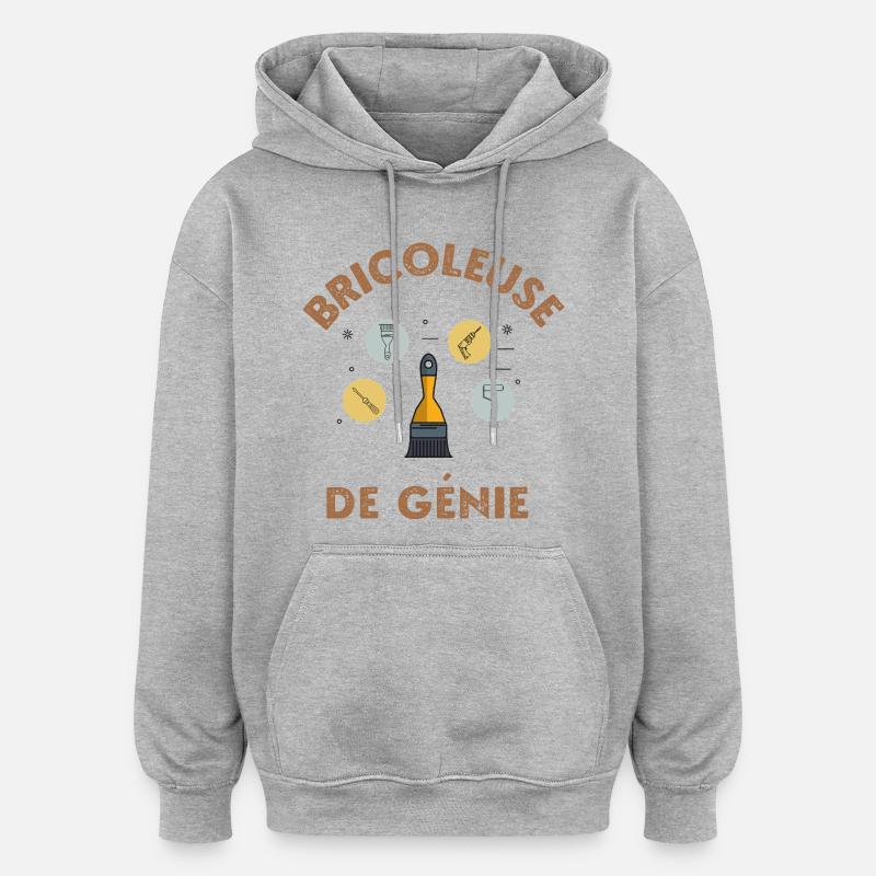 Bricoleuse de génie - Sweat à capuche oversize unisexe - gris chiné
