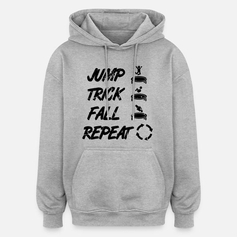 Jump Trick Fall Repeat - Sweat à capuche oversize unisexe - gris chiné