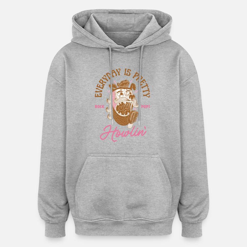 Everyday is Howlin' – Rock’n’Roll Dog - Sweat à capuche oversize unisexe - gris chiné