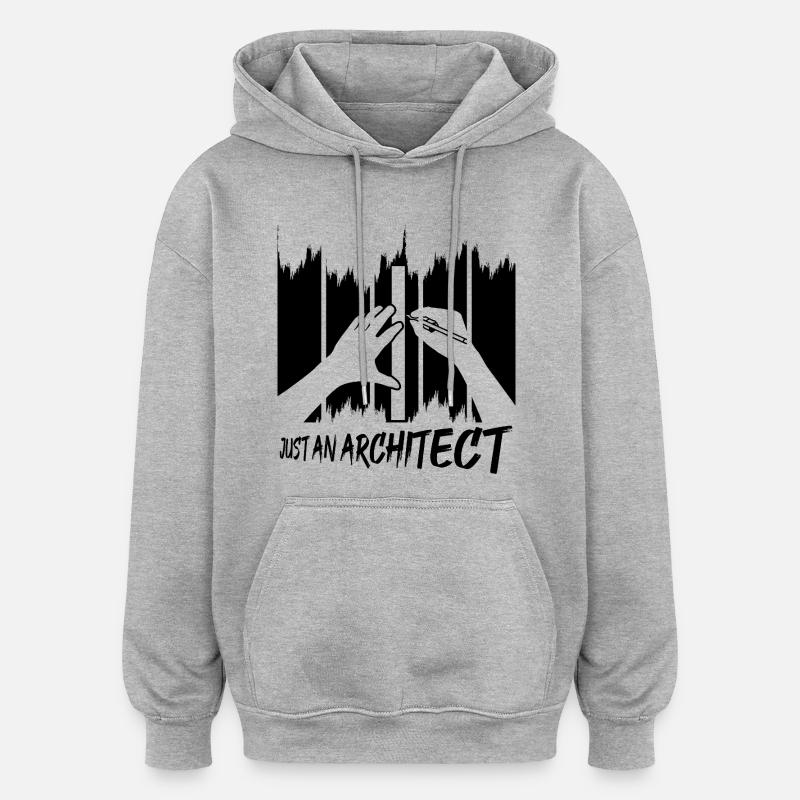 Just An Architect - Sweat à capuche oversize unisexe - gris chiné