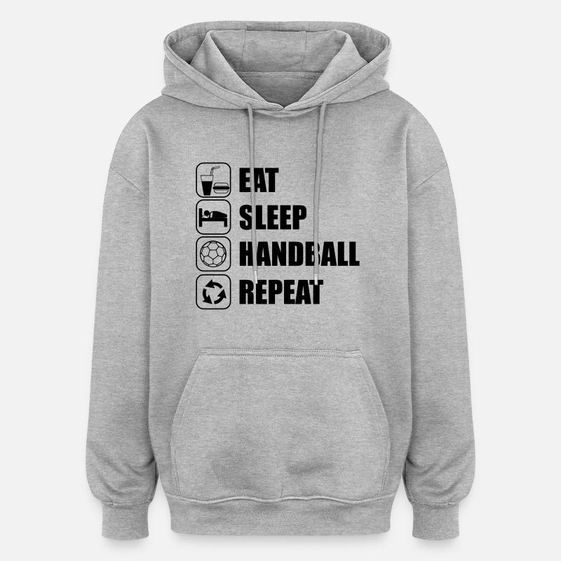 Eat,sleep,handball,repeat - Oversized Unisex Hoodie - heather grey
