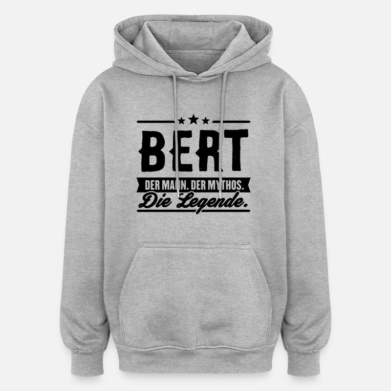 Mann Mythos Legende Bert - Oversized Unisex Hoodie - Grau meliert