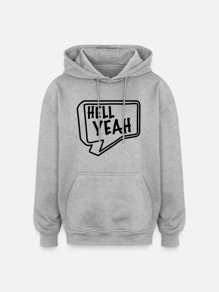 hell yeah - Oversized Unisex Hoodie - Grau meliert