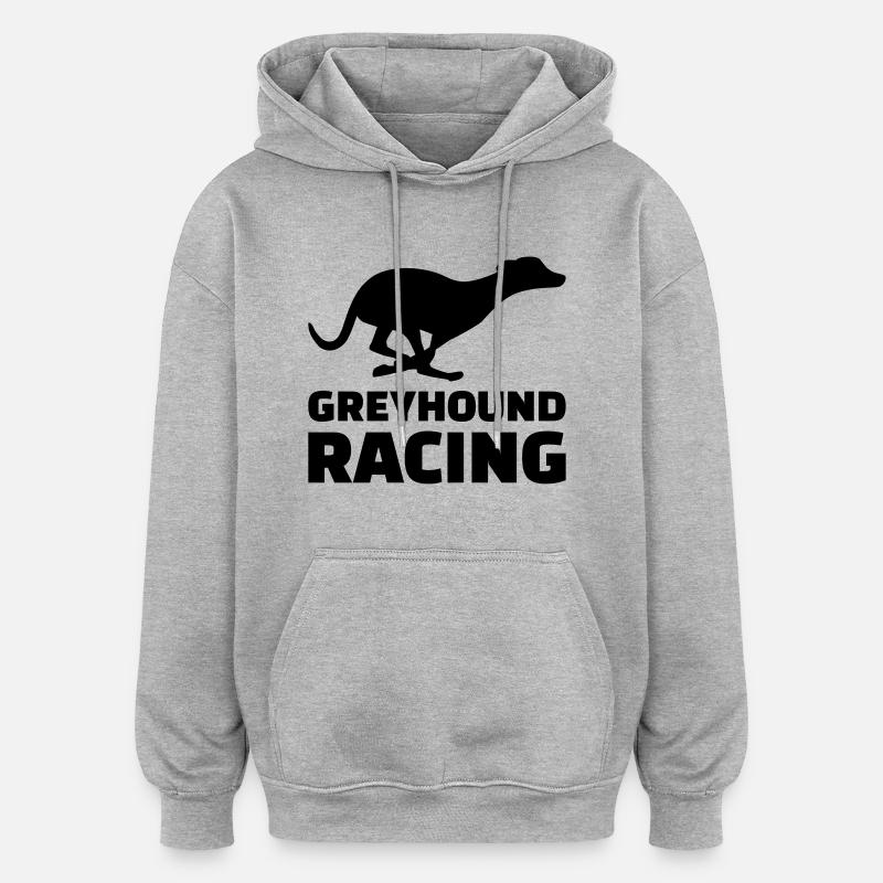Greyhound racing - Sweat à capuche oversize unisexe - gris chiné