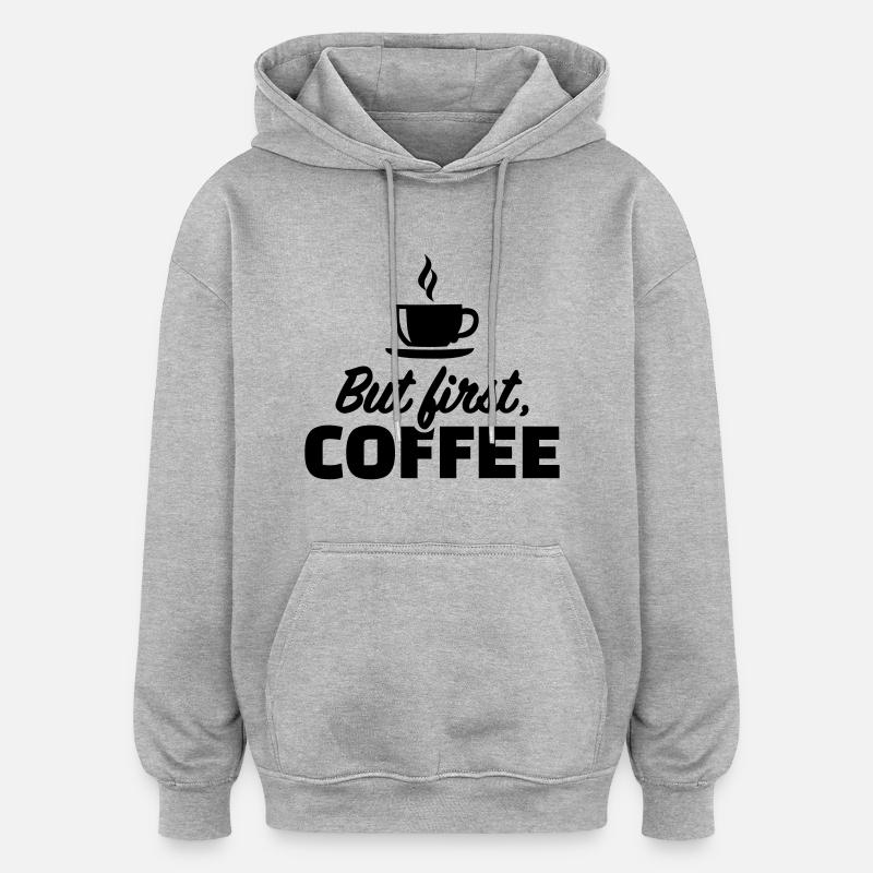 Kaffee - Oversized Unisex Hoodie - Grau meliert