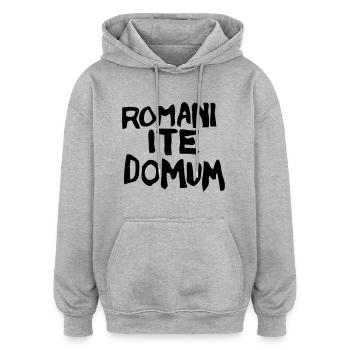 Romani ite Donum - Oversized Unisex Hoodie - Grau meliert - Vorne - Noah (186cm)