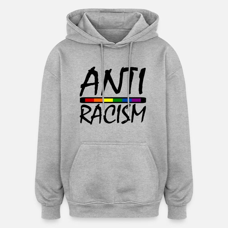 ANTIRASSISME - Sweat à capuche oversize unisexe - gris chiné