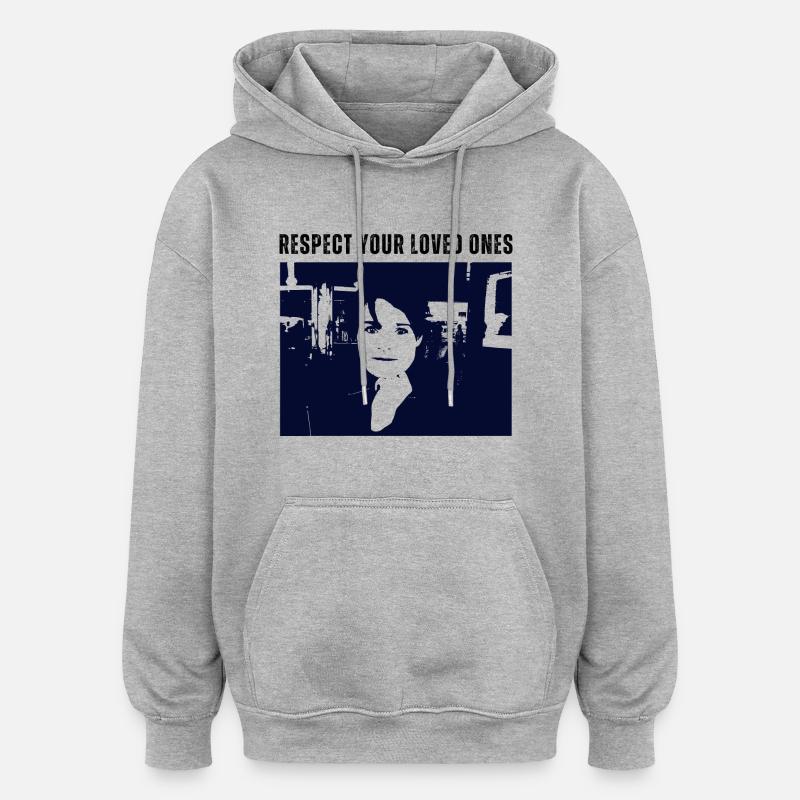 Respectez vos proches - Sweat à capuche oversize unisexe - gris chiné