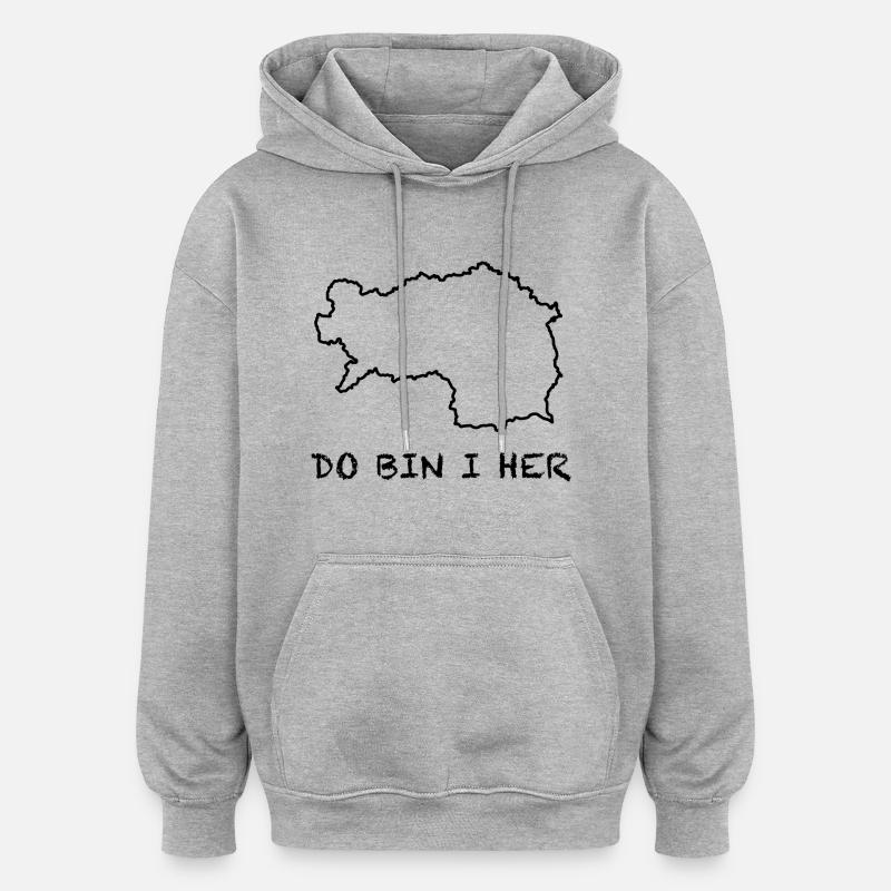 do bin i her - Steiermark - Oversized Unisex Hoodie - Grau meliert