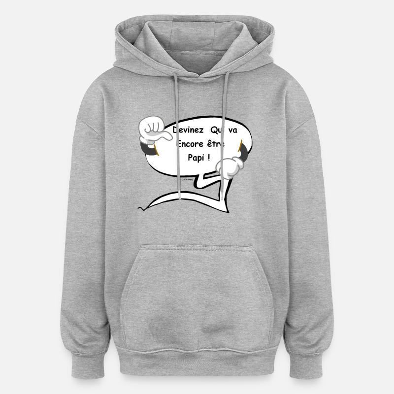 Encore Papi - Sweat à capuche oversize unisexe - gris chiné