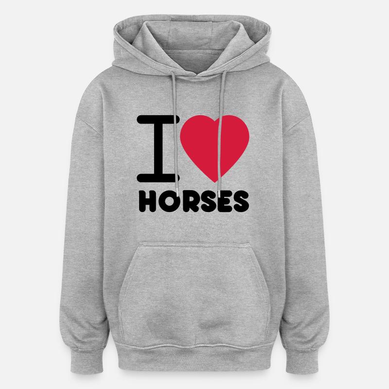 J'aime les chevaux - Sweat à capuche oversize unisexe - gris chiné