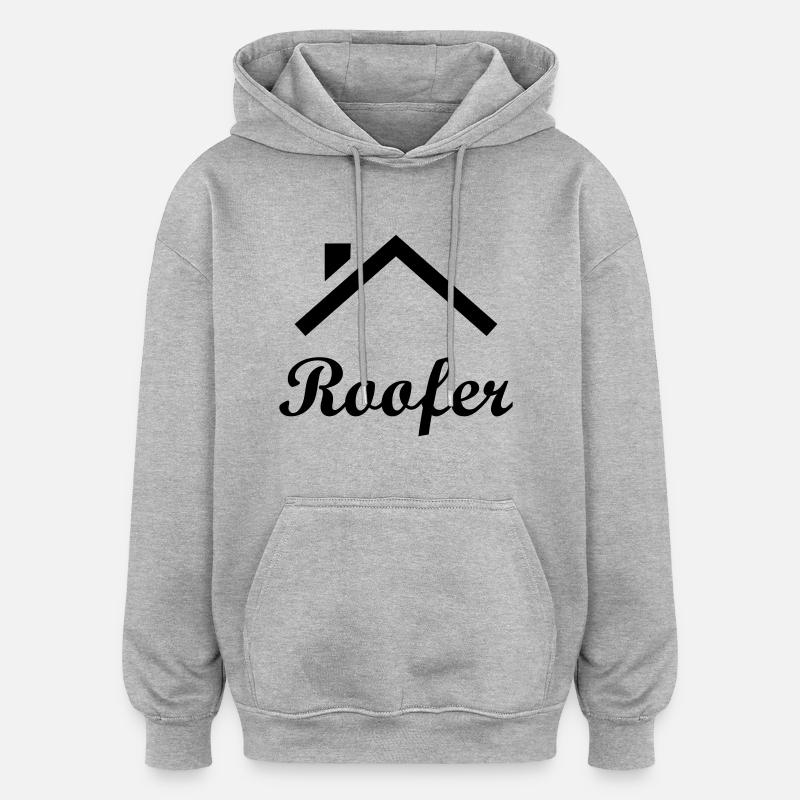 Couvreur / Toit / Bricolage / Bâtiment / Réparer - Sweat à capuche oversize unisexe - gris chiné