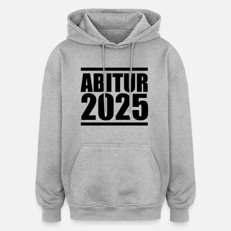 Abitur 2025 - Sweat à capuche oversize unisexe - gris chiné