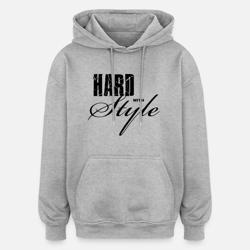 Hard with Style - Oversized Unisex Hoodie - heather grey