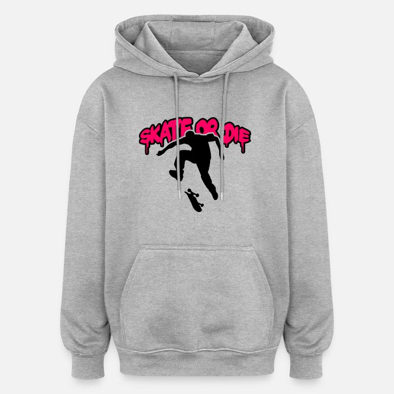 Skate or Die - Sweat à capuche oversize unisexe - gris chiné