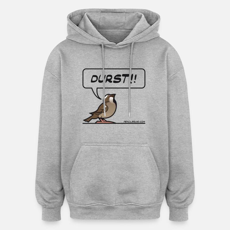 Durstiger Spatz - Oversized Unisex Hoodie - Grau meliert