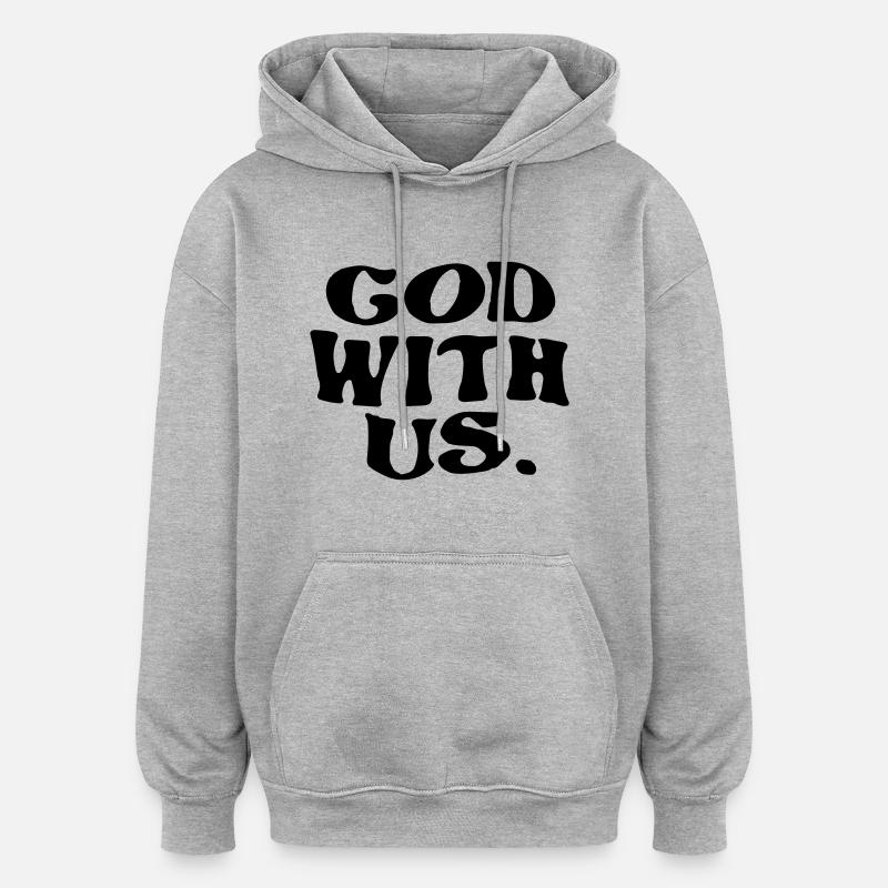 Gott sei mit uns - Oversized Unisex Hoodie - Grau meliert